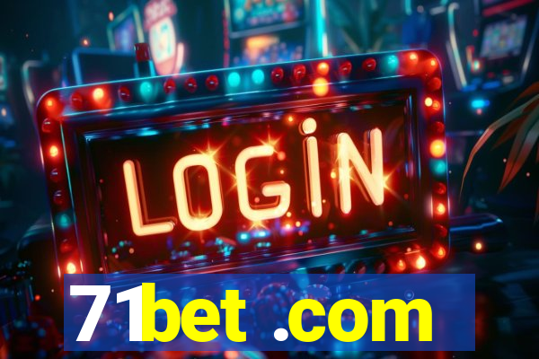 71bet .com